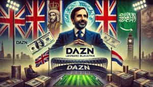 Lire la suite à propos de l’article DAZN – Le fonds saoudien PIF entre au capital de la plateforme de streaming sportif